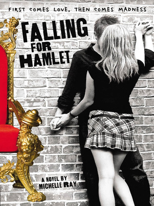 Title details for Falling for Hamlet by Michelle Ray - Available